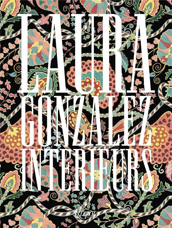 Laura Gonzalez. Intérieurs