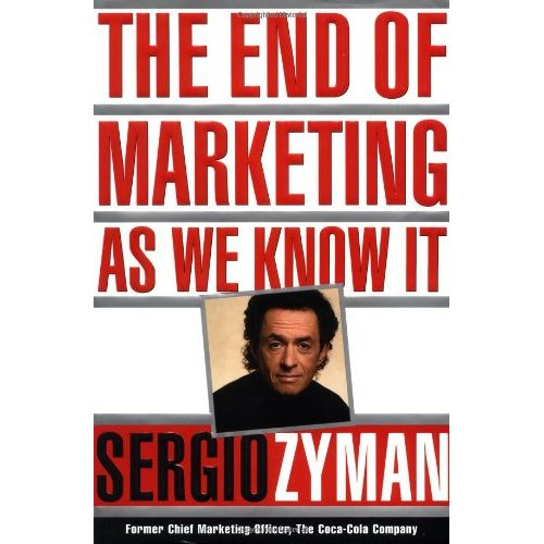 THE END OF MARKETING AS WE KNOW