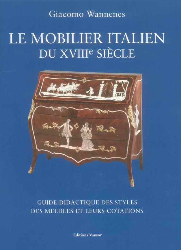 MOBILIER ITALIEN DU XVIIIE SIECLE