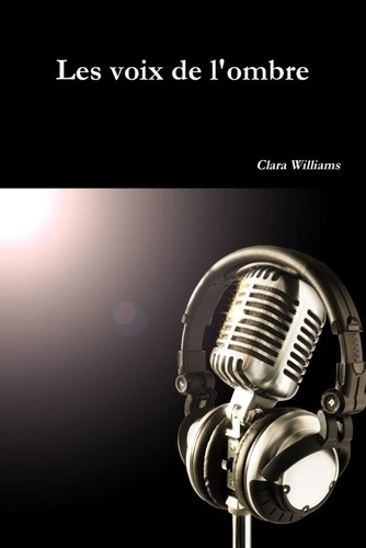 Les voix de l'ombre