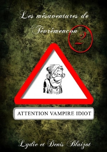 Les Mésaventures de Tévrémencon, tome 2