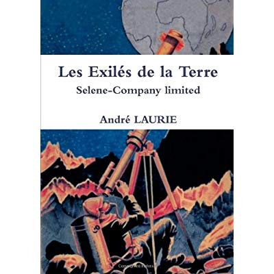 Les Exilés de la Terre Selene-Company limited