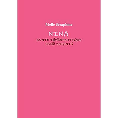 Nina - Conte Therapeutique Pour Enfants