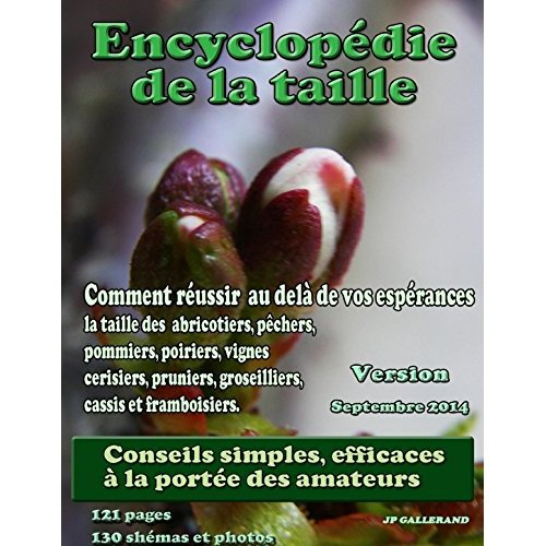 Encyclopédie de la taille des arbres fruitiers