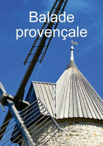 BALADE PROVENCALE LIVRE POSTER DIN A3 VERTICAL
