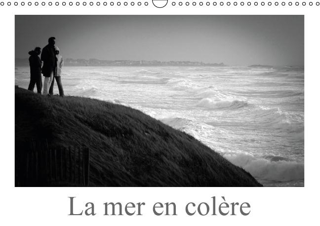 LA MER EN COLERE CALENDRIER MURAL 2016 DIN A3 HORIZONTAL