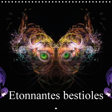 ETONNANTES BESTIOLES CALENDRIER MURAL 2016 300 300 MM SQUARE