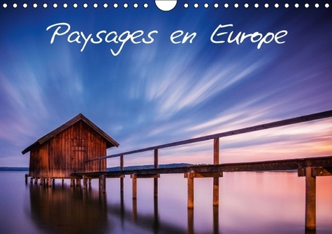 PAYSAGES EN EUROPE CALENDRIER MURAL 2016 DIN A4 HORIZONTAL