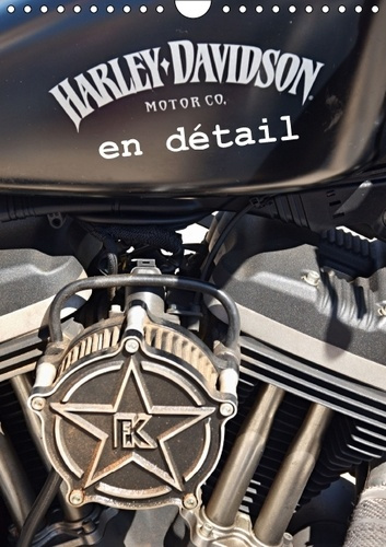 HARLEY DAVIDSON EN DETAIL CALENDRIER MURAL 2016 DIN A4 VERTICAL