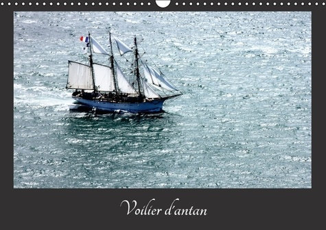 VOILIERS D ANTAN CALENDRIER MURAL 2016 DIN A3 HORIZONTAL