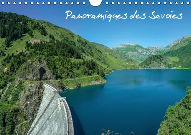 PANORAMIQUES DES SAVOIES CALENDRIER MURAL 2016 DIN A4 HORIZONTAL