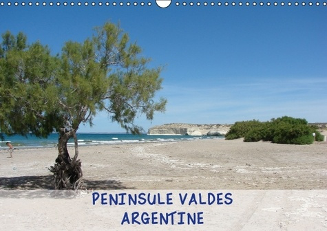 PENINSULE VALDES ARGENTINE CALENDRIER MURAL 2016 DIN A3 HORIZONTAL