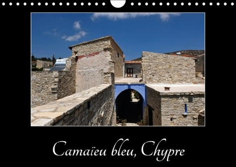 LE BLEU DE CHYPRE CALENDRIER MURAL 2016 DIN A4 HORIZONTAL