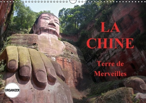 LA CHINE TERRE DE MERVEILLES CALENDRIER MURAL 2016 DIN A3 HORIZONTAL