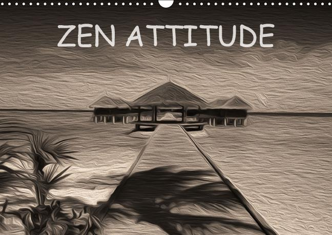 ZEN ATTITUDE CALENDRIER MURAL 2016 DIN A3 HORIZONTAL