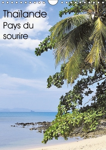 THAILANDE PAYS DU SOURIRE CALENDRIER MURAL 2016 DIN A4 VERTICAL