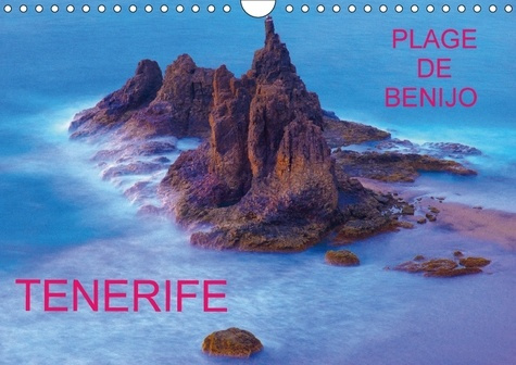 TENERIFE PLAGE DE BENIJO CALENDRIER MURAL 2018 DIN A4 HORIZO - LA PLAGE SOLITAIRE DE BENIJO E