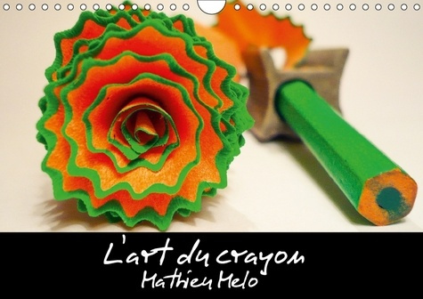 L ART DU CRAYON CALENDRIER MURAL 2018 DIN A4 HORIZONTAL - DES PHOTOS ORIGINALES ET ETONN