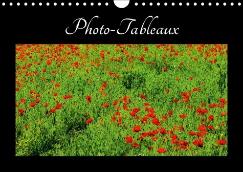 PHOTO TABLEAUX CALENDRIER MURAL 2018 DIN A4 HORIZONTAL - PHOTOS OU TABLEAUX CALENDRIER