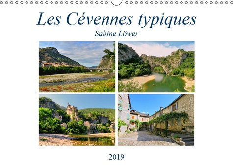 LES CEVENNES TYPIQUES (CALENDRIER MURAL 2019 DIN A3 HORIZONTAL) - PAYSAGES ENCHANTEURS CAPTURES EN D