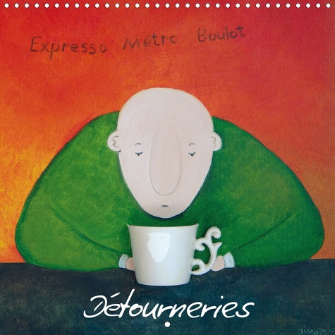 Détourneries. Douze tableaux de l'artiste, Bruno Aimetti, où la poésie côtoie l'imaginaire et le lou