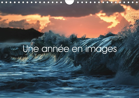 Une année en images (Calendrier mural 2020 DIN A4 horizontal). Une année, 12 voyages, 12 images (Cal