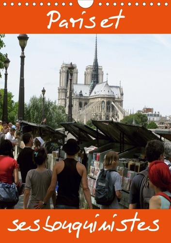 PARIS ET SES BOUQUINISTES (CALENDRIER MURAL 2020 DIN A4 VERTICAL) - PHOTOS DE PARIS ET DE SES BOUQUI
