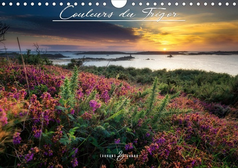 COULEURS DU TREGOR (CALENDRIER MURAL 2020 DIN A4 HORIZONTAL) - SELECTION PHOTOS DE 2017 (CALENDRIER