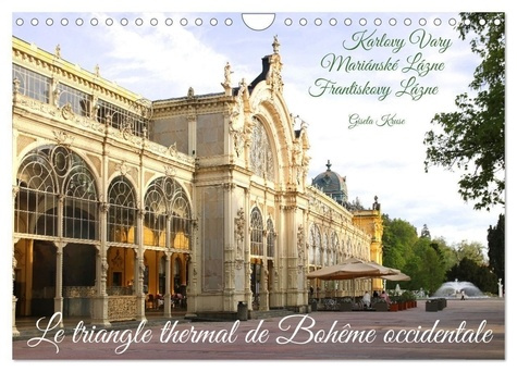 Le triangle thermal de Bohême occidentale (Calendrier mural 2025 DIN A4 vertical), CALVENDO calendri