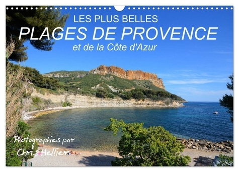 Les plus belles plages de Provence et de la Côte d'Azur (Calendrier mural 2025 DIN A3 vertical), CAL