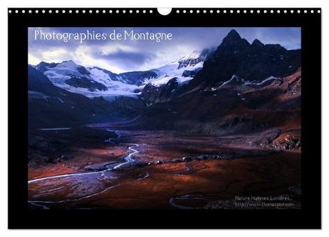Photographies de Montagne (Calendrier mural 2025 DIN A3 vertical), CALVENDO calendrier mensuel. Pays