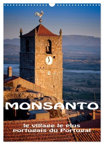 Monsanto le village le plus portugais du Portugal (Calendrier mural 2025 DIN A3 horizontal), CALVEND