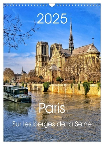 Paris Sur les berges de la Seine (Calendrier mural 2025 DIN A3 horizontal), CALVENDO calendrier mens
