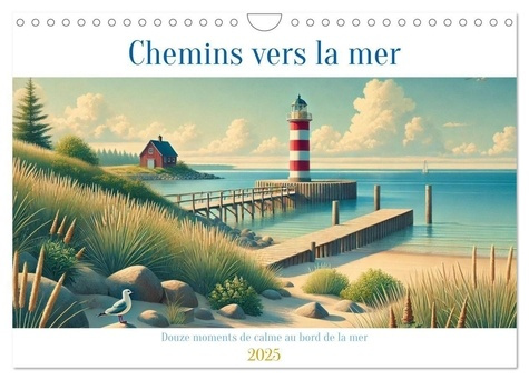 Chemins vers la mer (Calendrier mural 2025 DIN A4 vertical), CALVENDO calendrier mensuel. Découvrez