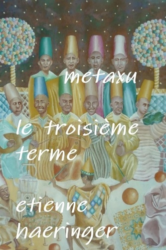 Metaxu Le troisième terme