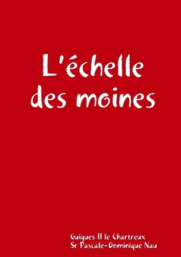 L'échelle des moines