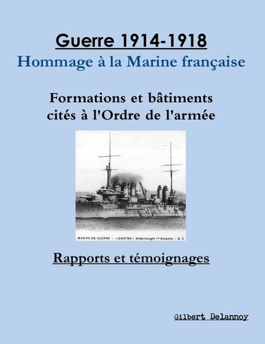 Guerre 1914-1918 - Hommage à la Marine française