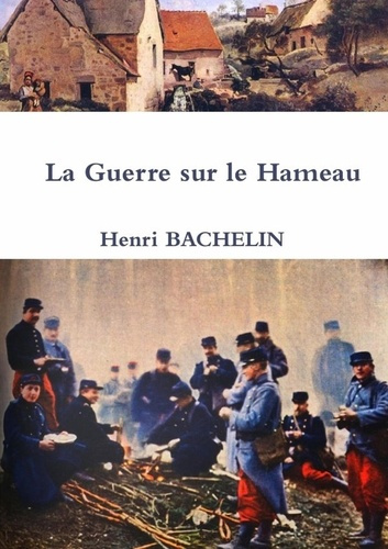 La Guerre sur le Hameau