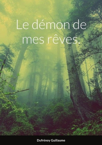 Le démon de mes rêves
