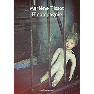 MARLENE TISSOT & COMPAGNIE