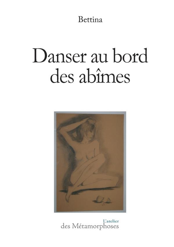DANSER AU BORD DES ABIMES