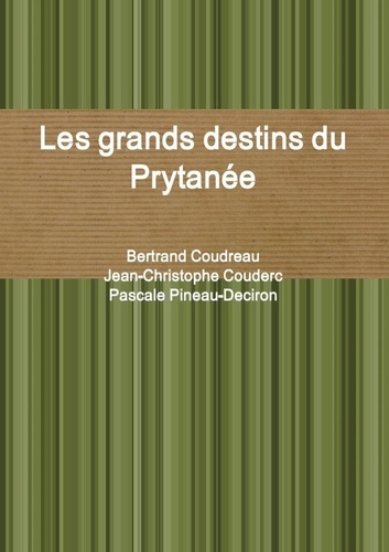 Les grands destins du Prytanée