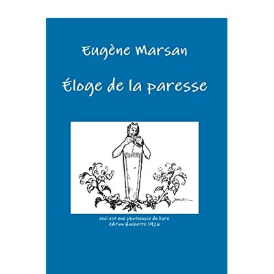 Éloge de la paresse