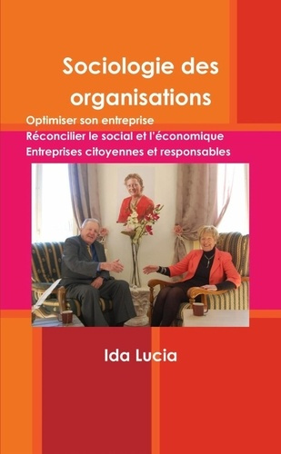 Sociologie des Organisations. Economie responsable