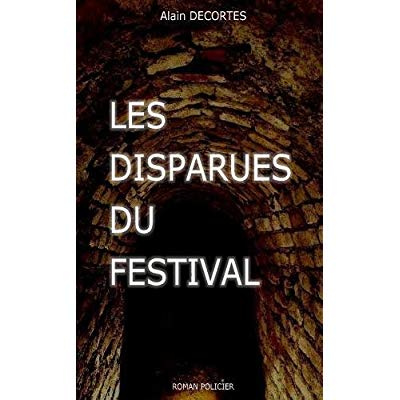 Les Disparues du festival