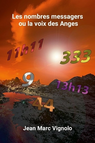 Les nombres messagers ou la voix des Anges