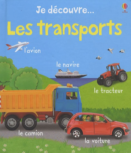 Je découvre... Les transports