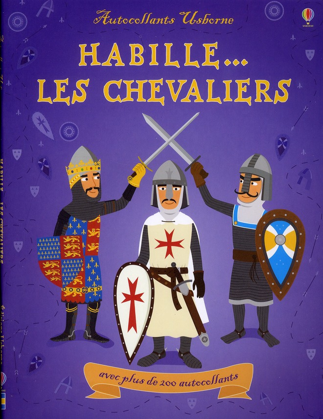Habille... Les chevaliers