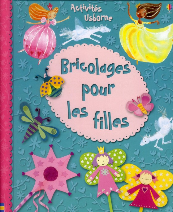 Bricolages pour les filles