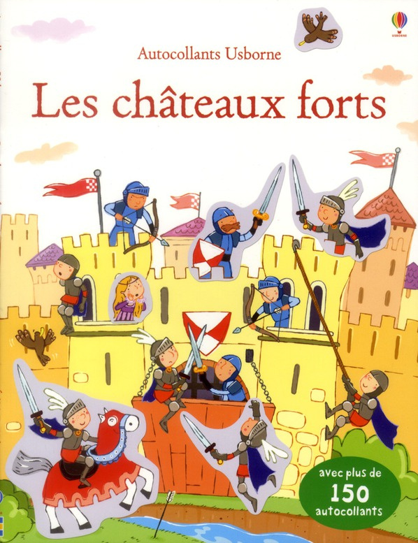 Les Châteaux forts